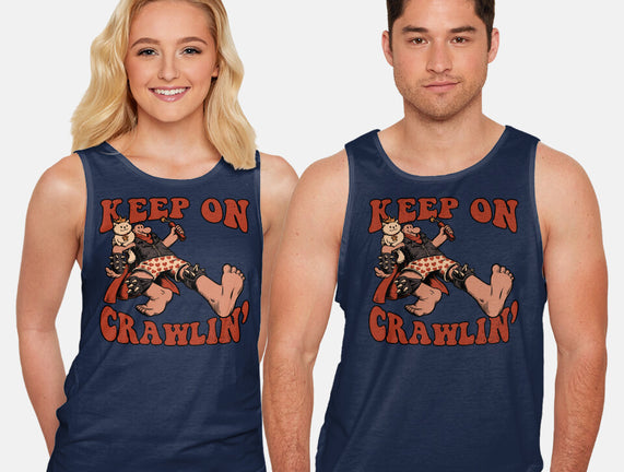 Keep On Crawlin