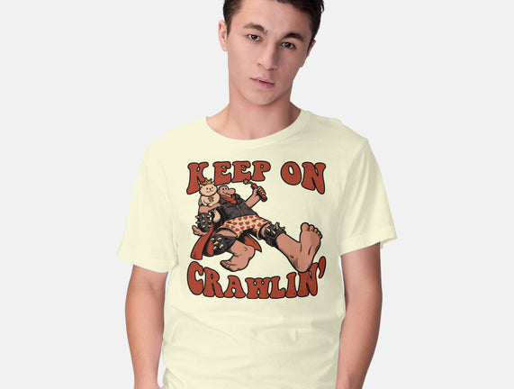 Keep On Crawlin