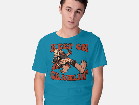 Keep On Crawlin