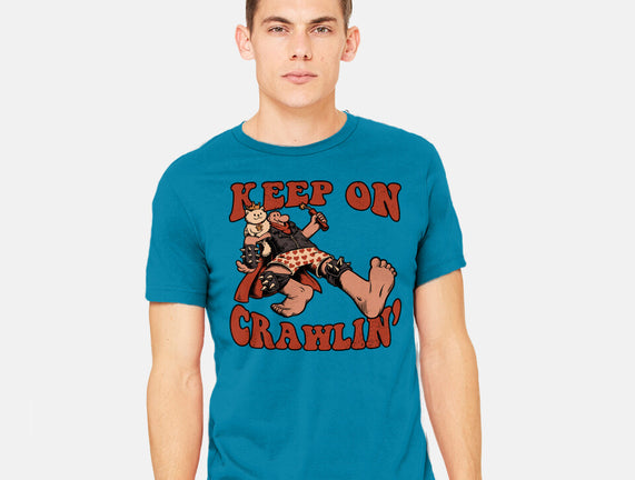 Keep On Crawlin