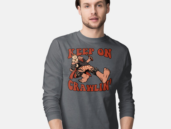 Keep On Crawlin