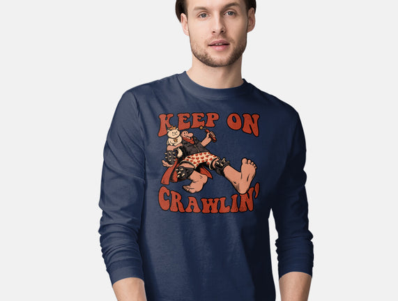 Keep On Crawlin