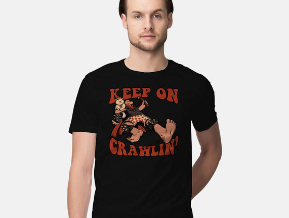 Keep On Crawlin