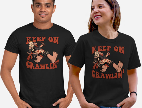 Keep On Crawlin