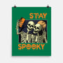 Stay Spooky Selfie-None-Matte-Poster-fanfabio