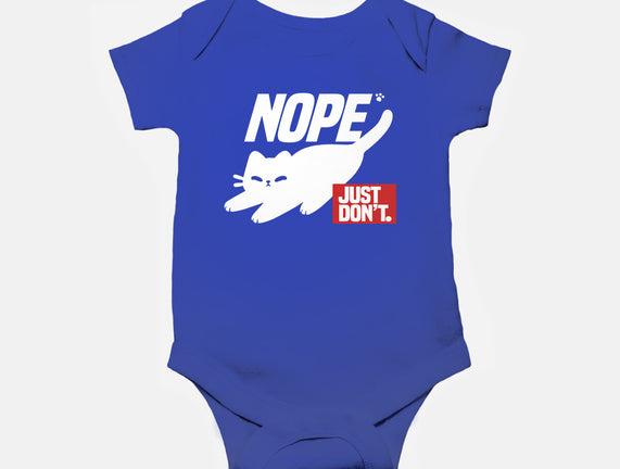 Nope Just Don't