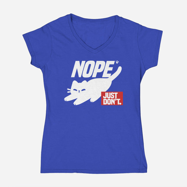 Nope Just Don't-Womens-V-Neck-Tee-NemiMakeit