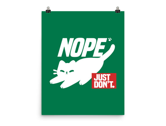 Nope Just Don't