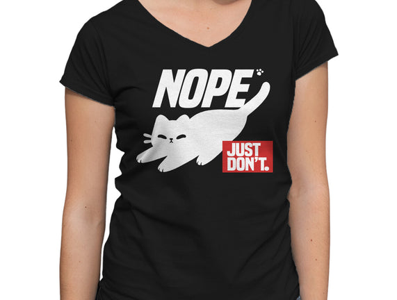 Nope Just Don't