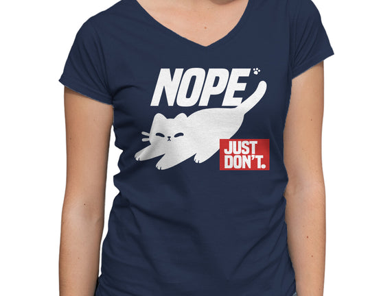 Nope Just Don't