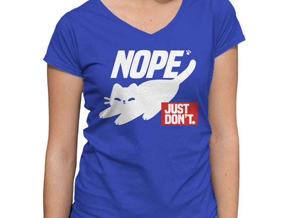 Nope Just Don't