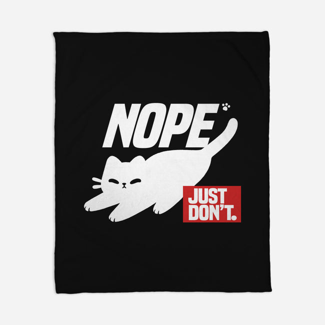 Nope Just Don't-None-Fleece-Blanket-NemiMakeit