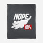 Nope Just Don't-None-Fleece-Blanket-NemiMakeit