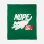 Nope Just Don't-None-Fleece-Blanket-NemiMakeit