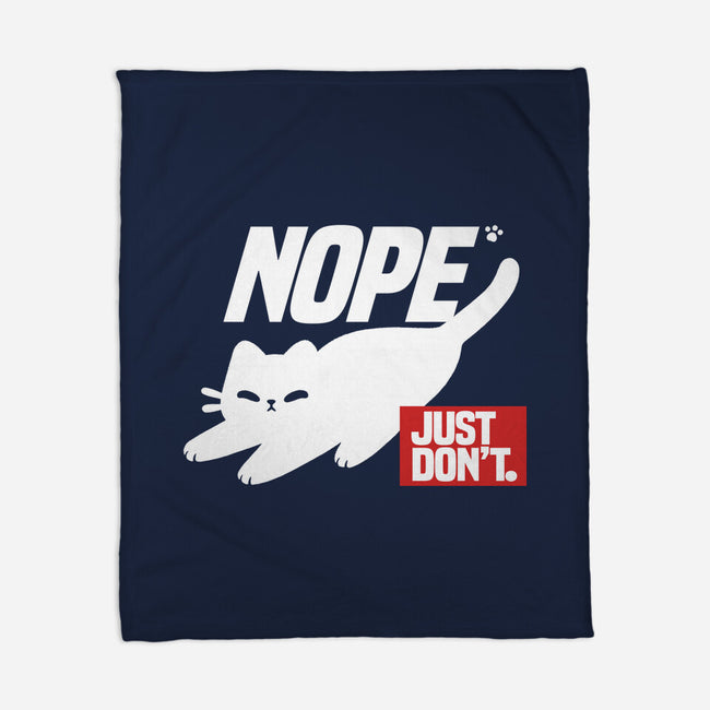 Nope Just Don't-None-Fleece-Blanket-NemiMakeit
