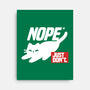 Nope Just Don't-None-Stretched-Canvas-NemiMakeit