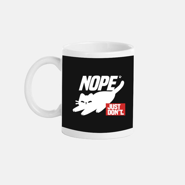Nope Just Don't-None-Mug-Drinkware-NemiMakeit