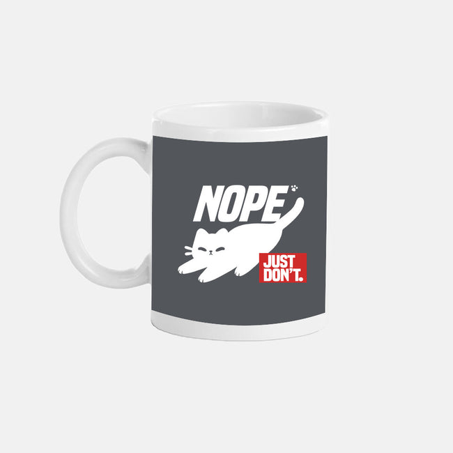 Nope Just Don't-None-Mug-Drinkware-NemiMakeit
