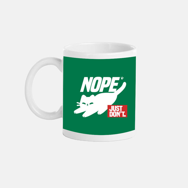 Nope Just Don't-None-Mug-Drinkware-NemiMakeit