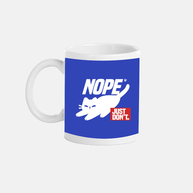 Nope Just Don't-None-Mug-Drinkware-NemiMakeit