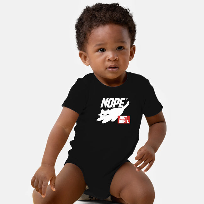 Nope Just Don't-Baby-Basic-Onesie-NemiMakeit