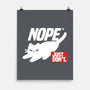 Nope Just Don't-None-Matte-Poster-NemiMakeit