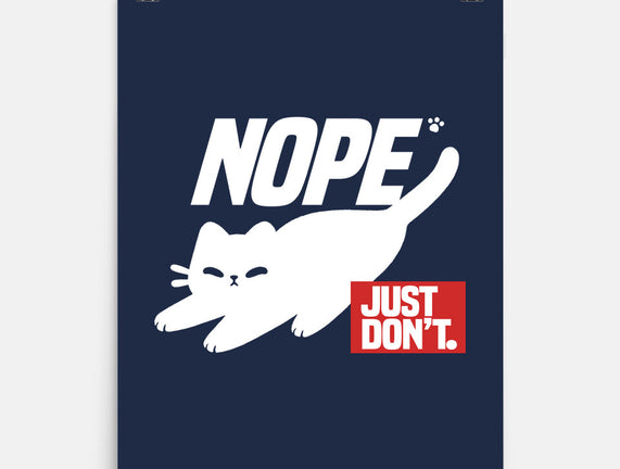 Nope Just Don't