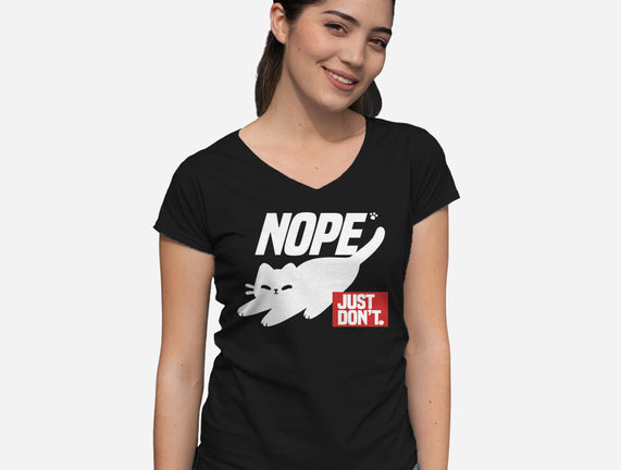 Nope Just Don't