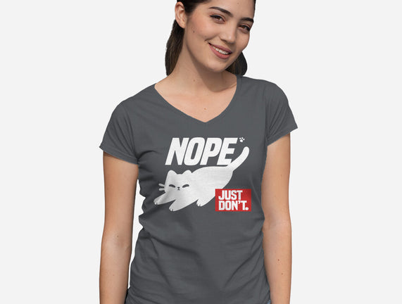 Nope Just Don't