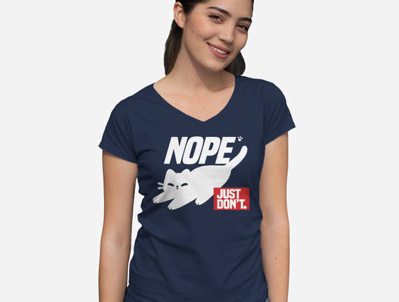 Nope Just Don't