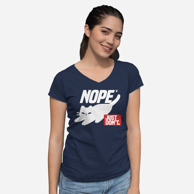 Nope Just Don't-Womens-V-Neck-Tee-NemiMakeit
