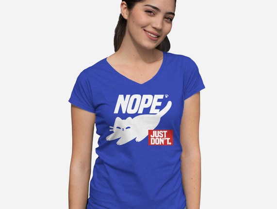 Nope Just Don't