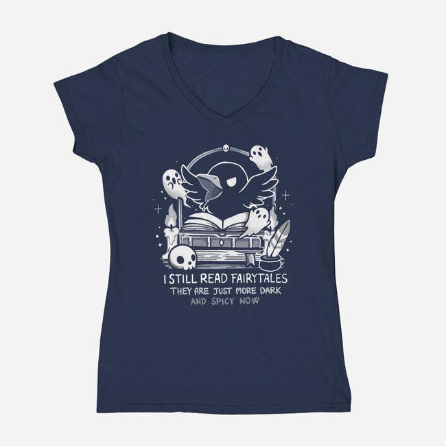Still Read Fairytales-Womens-V-Neck-Tee-Vallina84