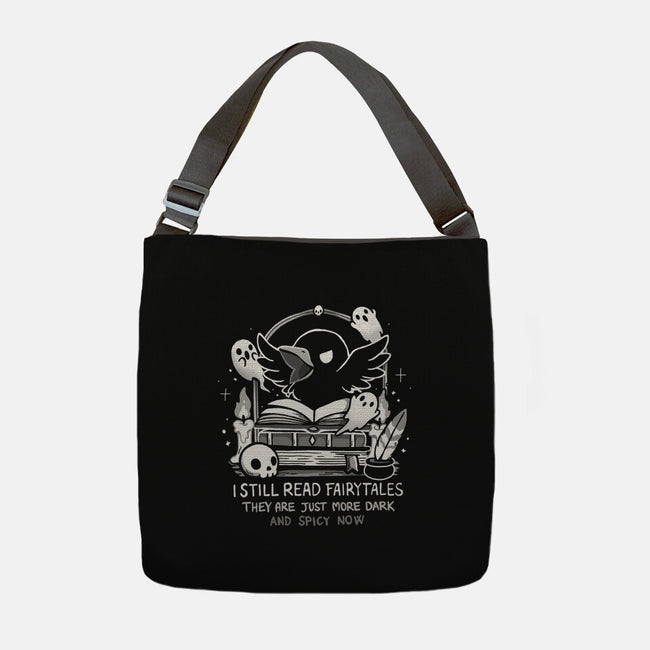 Still Read Fairytales-None-Adjustable Tote-Bag-Vallina84