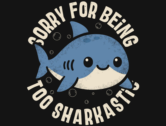 Sharkcastic