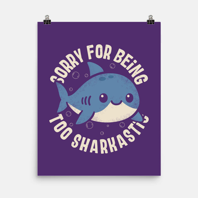 Sharkcastic-None-Matte-Poster-turborat14