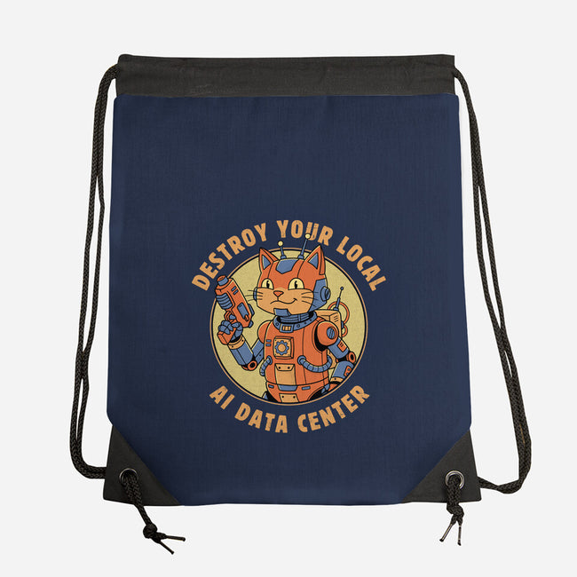Destroy Your Local AI Data Center-None-Drawstring-Bag-GODZILLARGE