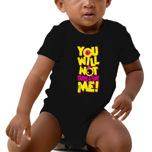 Will Not Break Me