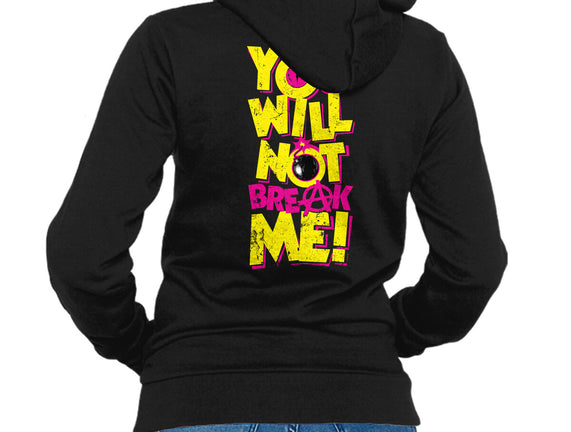 Will Not Break Me