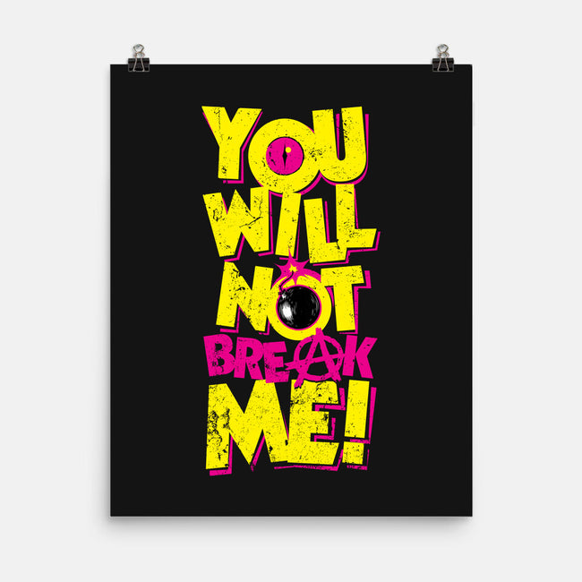 Will Not Break Me-None-Matte-Poster-krobilad