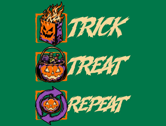 Halloween Trick Treat Repeat