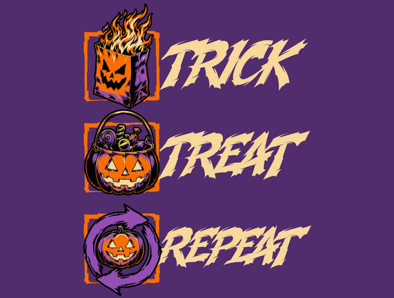 Halloween Trick Treat Repeat