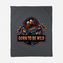 Be Wild-None-Fleece-Blanket-glitchygorilla