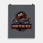 Be Wild-None-Matte-Poster-glitchygorilla
