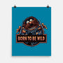 Be Wild-None-Matte-Poster-glitchygorilla
