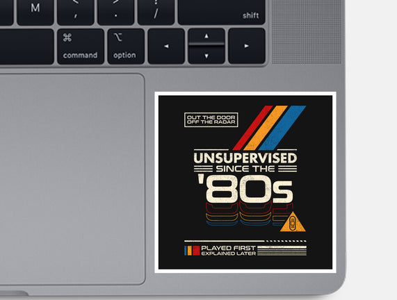 Unsupervised Since The 80s