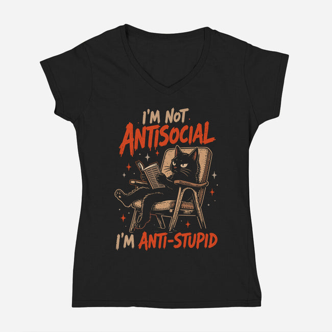 I'm Not Antisocial I'm Antistupid-Womens-V-Neck-Tee-Diego Gurgell