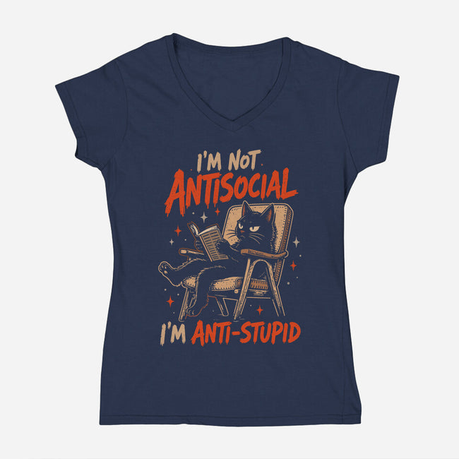 I'm Not Antisocial I'm Antistupid-Womens-V-Neck-Tee-Diego Gurgell
