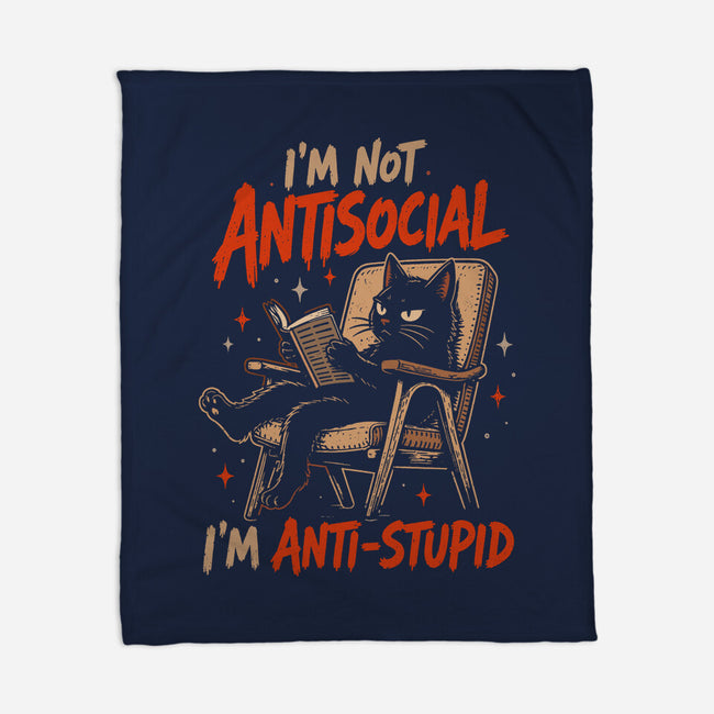 I'm Not Antisocial I'm Antistupid-None-Fleece-Blanket-Diego Gurgell