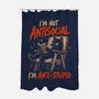 I'm Not Antisocial I'm Antistupid-None-Polyester-Shower Curtain-Diego Gurgell